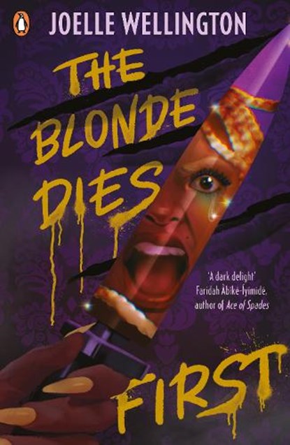 The Blonde Dies First, Joelle Wellington - Paperback - 9780241633854