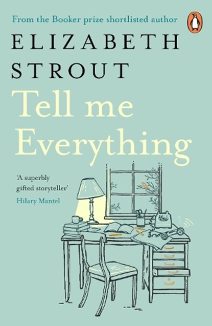 Tell Me Everything, Elizabeth Strout - Paperback - 9780241634363