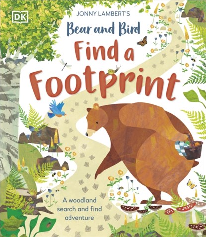 Jonny Lambert’s Bear and Bird: Find a Footprint, Jonny Lambert - Gebonden - 9780241634400
