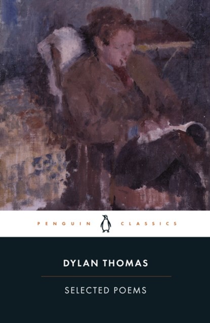 Selected Poems, Dylan Thomas - Paperback - 9780241635995
