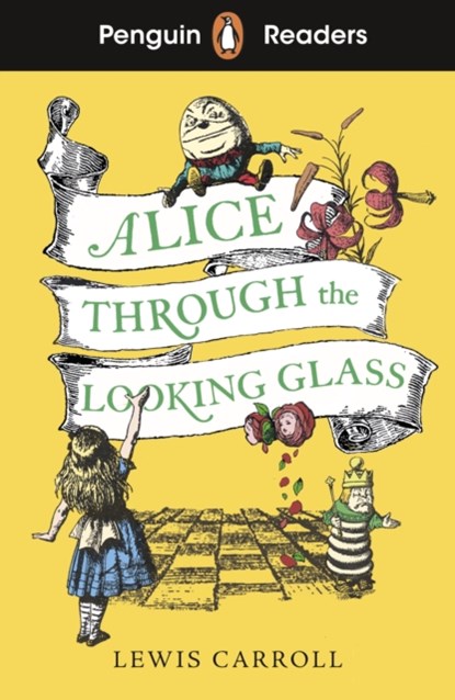 Penguin Readers Level 3: Alice Through the Looking Glass, Lewis Carroll - Paperback - 9780241636763