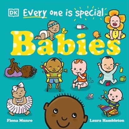 Every One Is Special: Babies, Fiona Munro - Ebook - 9780241637425