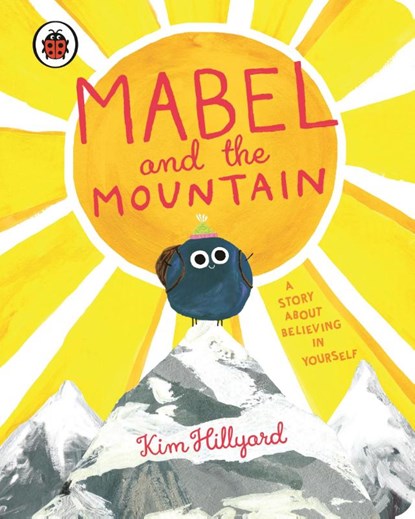 Mabel and the Mountain, Kim Hillyard - Gebonden - 9780241637852