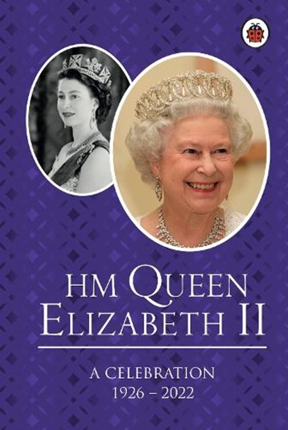 HM Queen Elizabeth II: A Celebration, niet bekend - Gebonden - 9780241637982