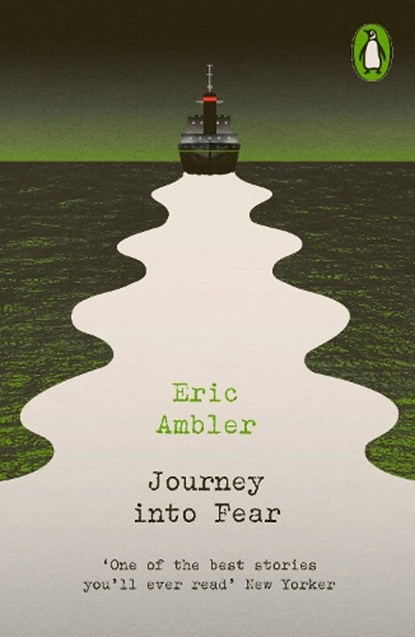 Journey into Fear, Eric Ambler - Paperback - 9780241639177