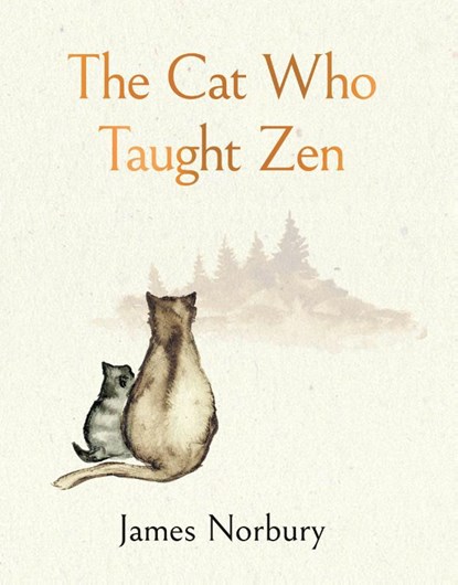 The Cat Who Taught Zen, James Norbury - Gebonden - 9780241640159