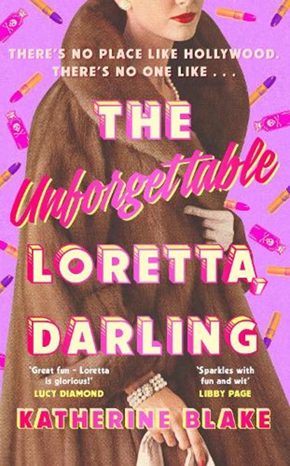 The Unforgettable Loretta, Darling, Katherine Blake - Paperback - 9780241640692