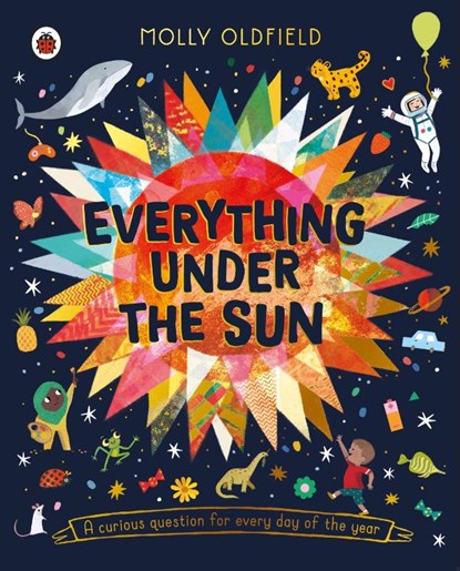 Everything Under the Sun, Molly Oldfield - Paperback - 9780241643273