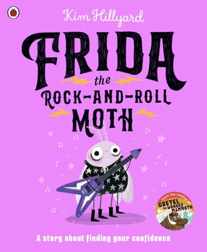 Frida the Rock-and-Roll Moth, Kim Hillyard - Paperback - 9780241645130