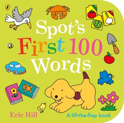 Spot's First 100 Words, Eric Hill - Gebonden - 9780241646946