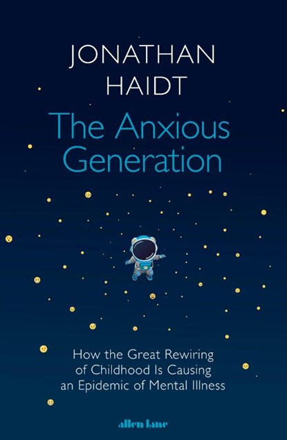 The Anxious Generation, HAIDT,  Jonathan - Gebonden - 9780241647660