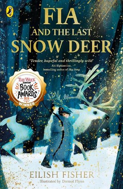 Fia and the Last Snow Deer, Eilish Fisher - Paperback - 9780241651957