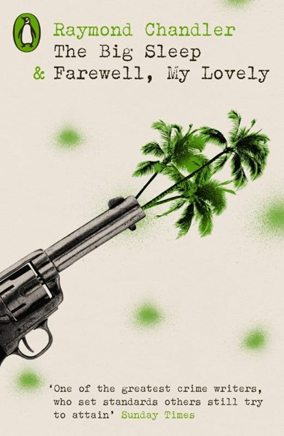 The Big Sleep & Farewell, My Lovely, Raymond Chandler - Paperback - 9780241654149