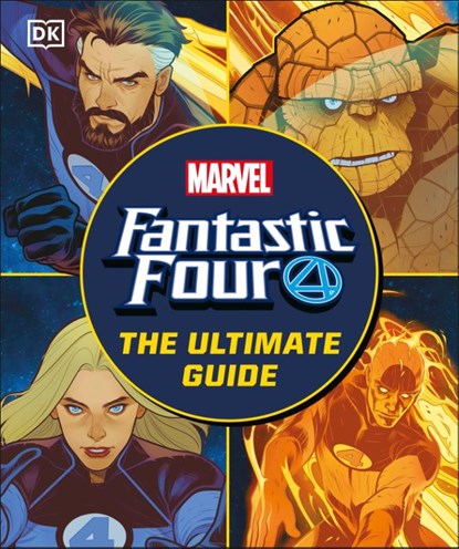 Fantastic Four The Ultimate Guide, Melanie Scott - Gebonden - 9780241657188