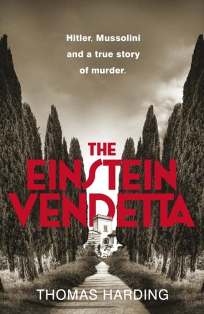 The Einstein Vendetta, Thomas Harding - Gebonden - 9780241658482