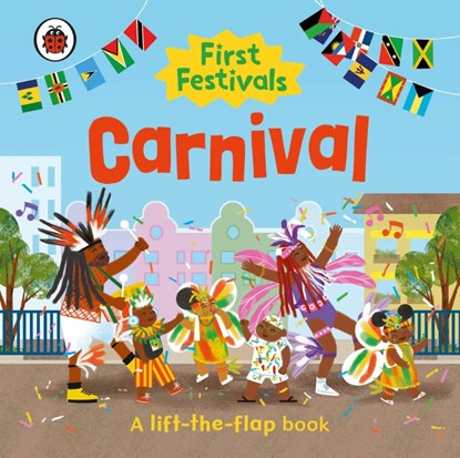 First Festivals: Carnival, Ladybird - Gebonden - 9780241659045
