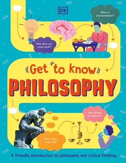 Get To Know: Philosophy, Rachel Poulton - Ebook - 9780241660300