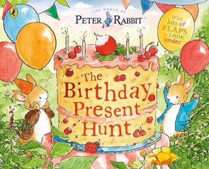 Peter Rabbit: The Birthday Present Hunt, Beatrix Potter - Paperback - 9780241660409