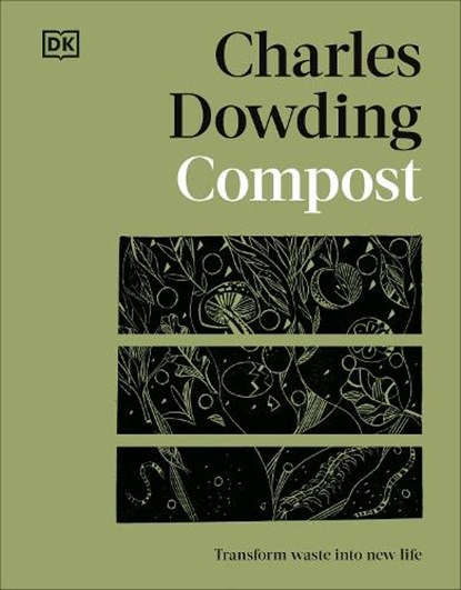 Compost, Charles Dowding - Gebonden - 9780241661543