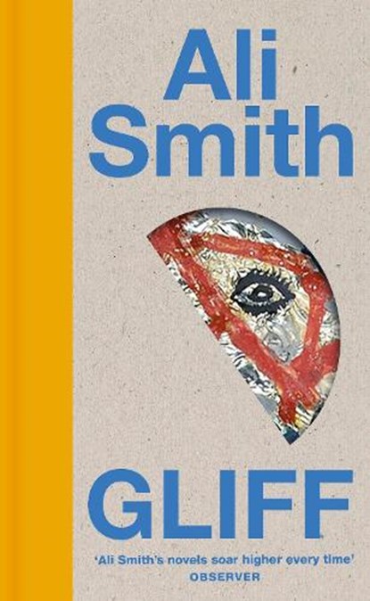 Gliff, Ali Smith - Gebonden - 9780241665572