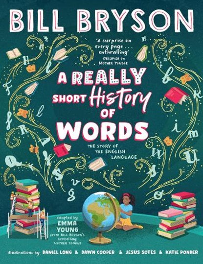 A Really Short History of Words, Bill Bryson - Gebonden - 9780241666173