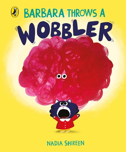 Barbara Throws a Wobbler, Nadia Shireen - Gebonden - 9780241667729