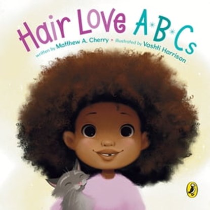 Hair Love ABCs, Matthew A. Cherry - Ebook - 9780241668573