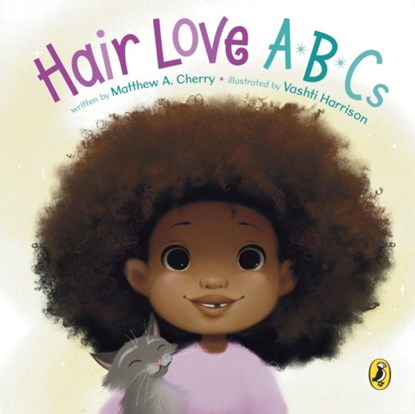 Hair Love ABCs, Matthew A. Cherry - Gebonden - 9780241668580