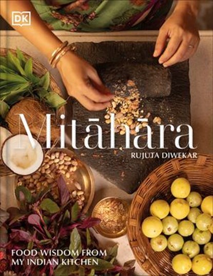Mitahara, Rujuta Diwekar - Ebook - 9780241671221