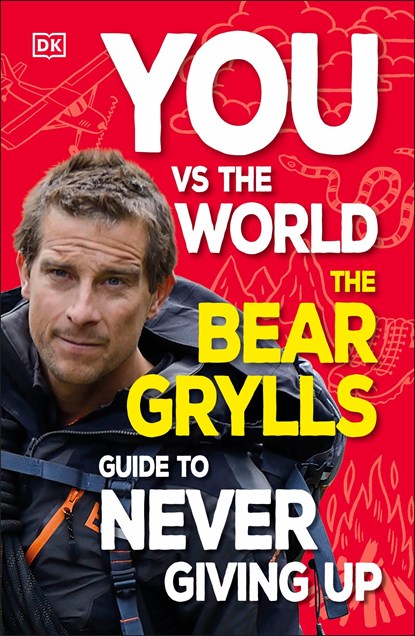 You Vs the World, Bear Grylls - Paperback - 9780241672310