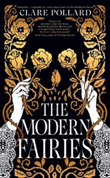 The Modern Fairies - Clare Pollard - 9780241672457