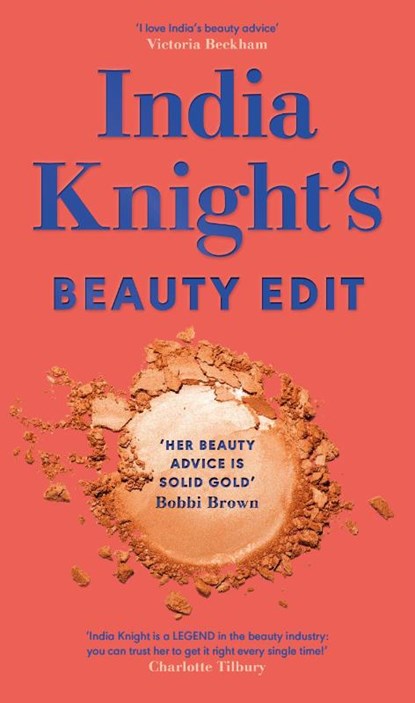 India Knight's Beauty Edit, India Knight - Gebonden - 9780241672556