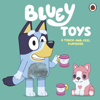 Bluey: Toys, Bluey - Gebonden - 9780241673362