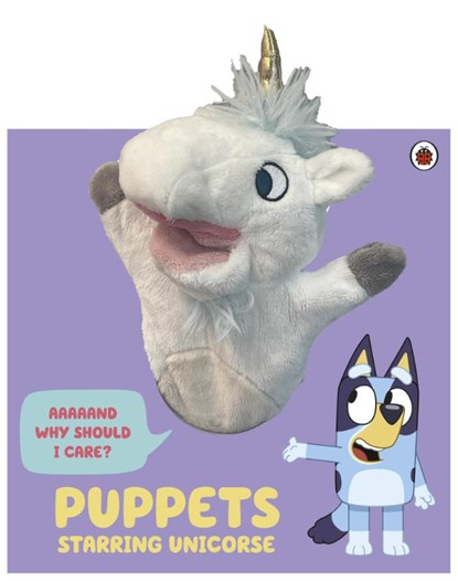 Bluey: Puppets: Starring Unicorse, Bluey - Gebonden - 9780241673607