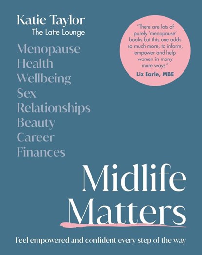 Midlife Matters, Katie Taylor - Gebonden - 9780241674451