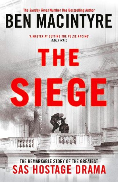 The Siege, Ben Macintyre - Paperback - 9780241675687
