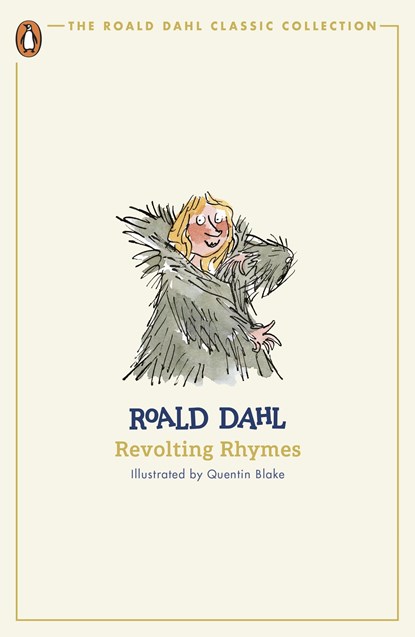 Revolting Rhymes, Roald Dahl - Paperback - 9780241677582