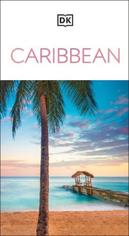 DK Caribbean, DK Travel - Paperback - 9780241679005