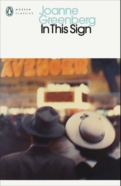 In This Sign, Joanne Greenberg - Paperback - 9780241679098