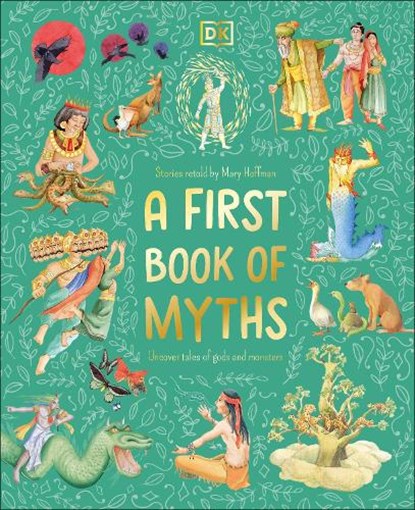 A First Book of Myths, Mary Hoffman - Gebonden - 9780241679579