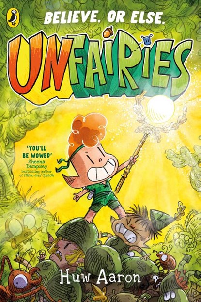 Unfairies, Huw Aaron - Paperback - 9780241683767
