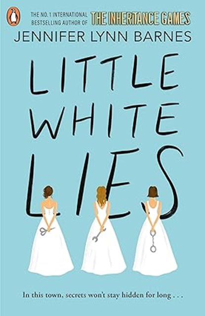 Little White Lies, Jennifer Lynn Barnes - Paperback - 9780241684368