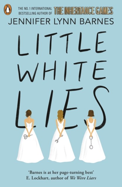 Little White Lies, BARNES,  Jennifer Lynn - Paperback - 9780241684368
