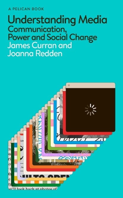 Understanding Media, James Curran ; Joanna Redden - Gebonden - 9780241685402