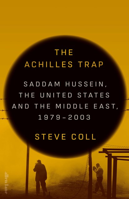 The Achilles Trap, Steve Coll - Gebonden - 9780241686652