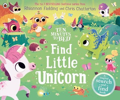 Ten Minutes to Bed: Find Little Unicorn, Rhiannon Fielding - Paperback - 9780241687864