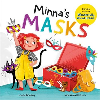 Minna's Masks (Wonderfully Wired Stories), Louise Gooding - Paperback - 9780241687925