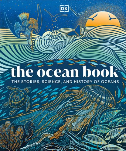 The Ocean Book, DK - Gebonden - 9780241691076