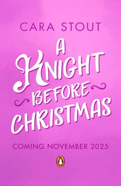 A Knight Before Christmas, Cara Stout - Ebook - 9780241691199