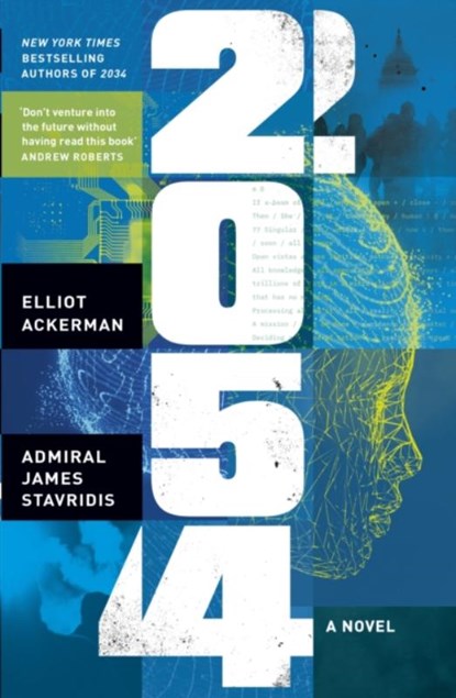 2054, Elliot Ackerman ; Admiral James Stavridis - Gebonden - 9780241694978